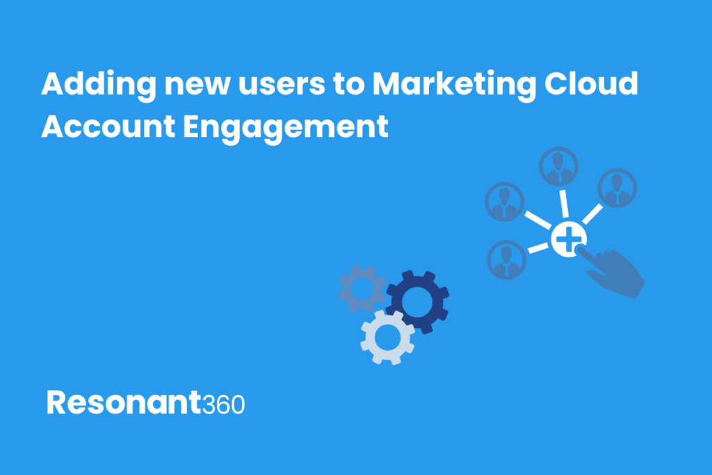 How To Add New Users To Marketing Cloud Account Engagement